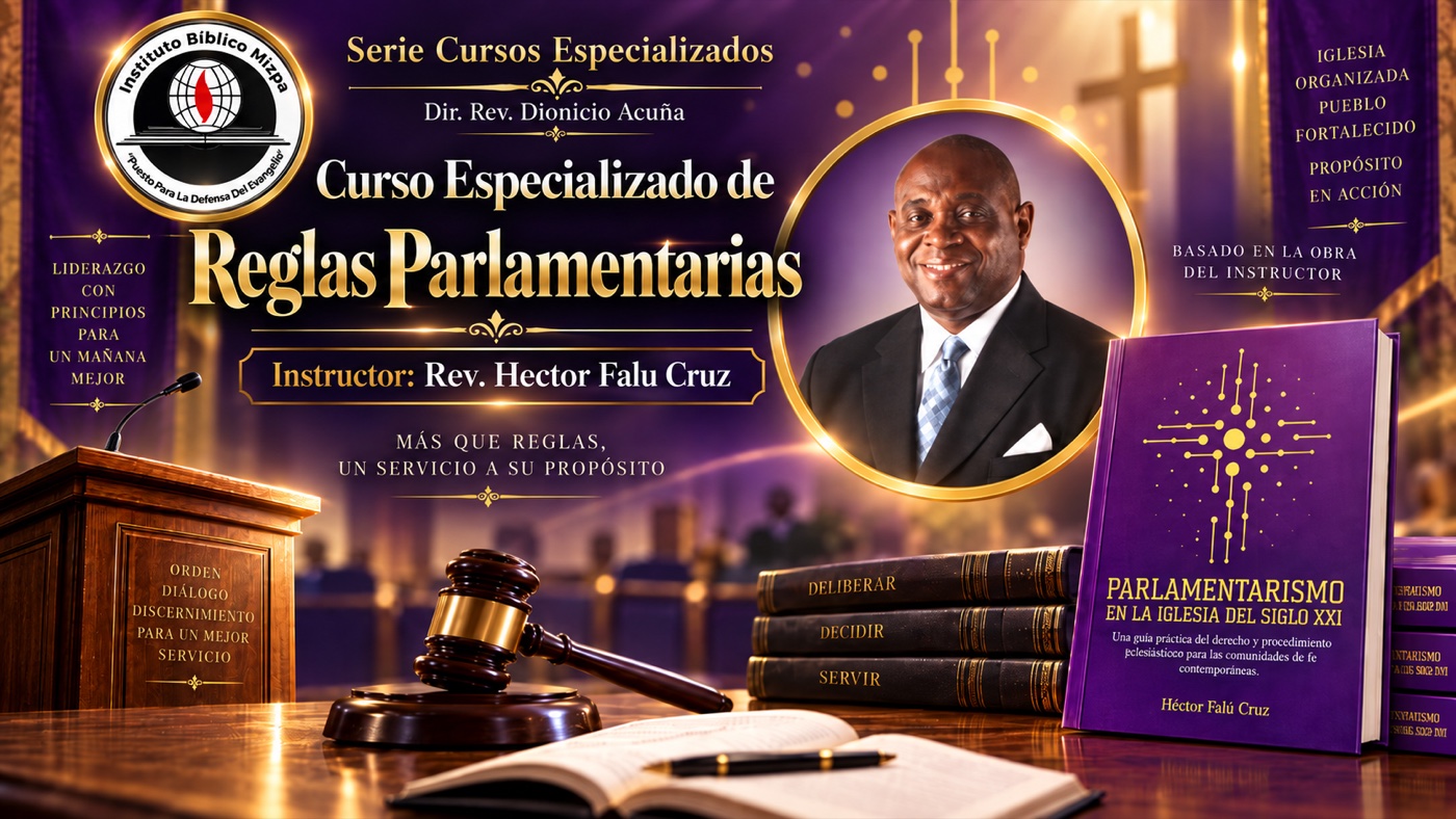 Curso Especializado de Reglas Parlamentarias